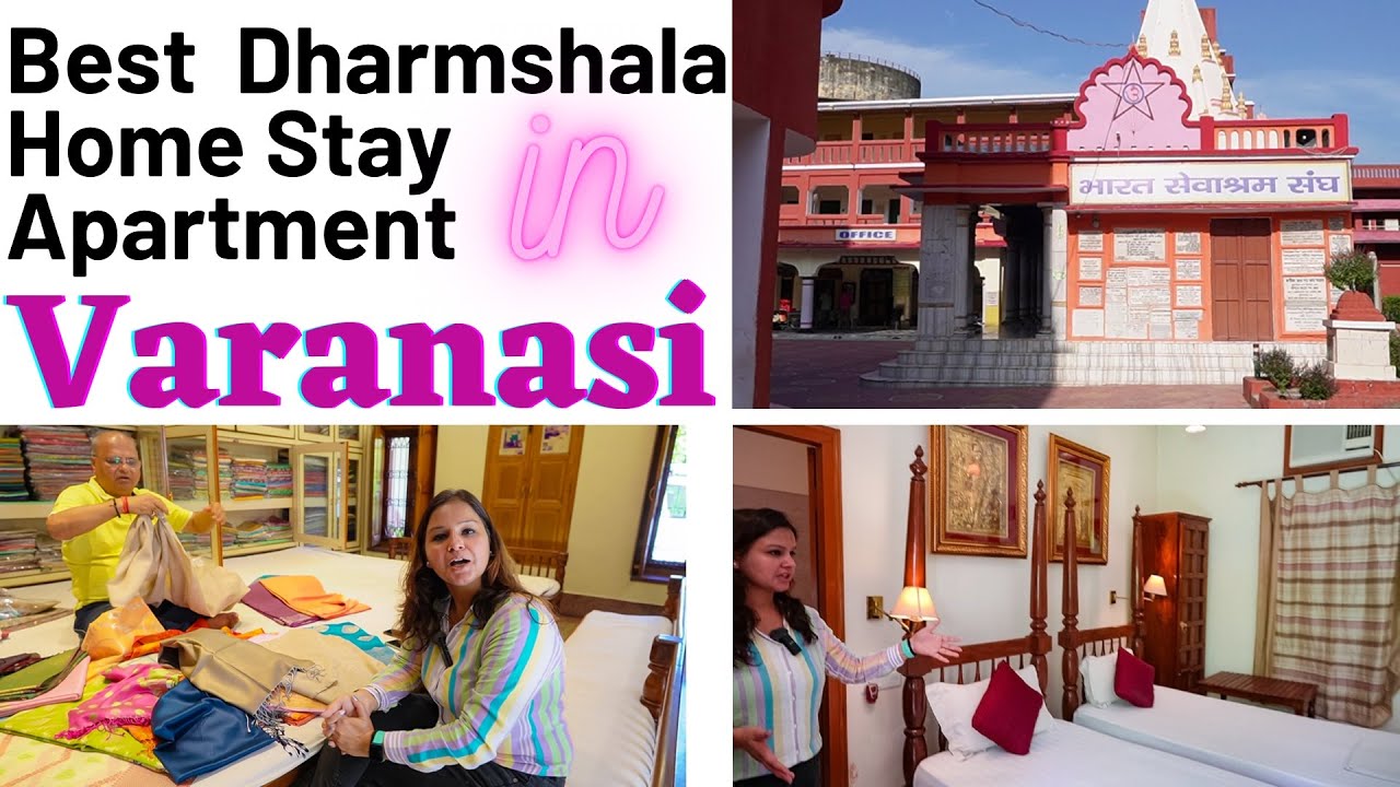 Best Options to Stay in Varanasi - Best Homestay& Apartments, Dharamshala- Homely Food Varanasi EP 4
