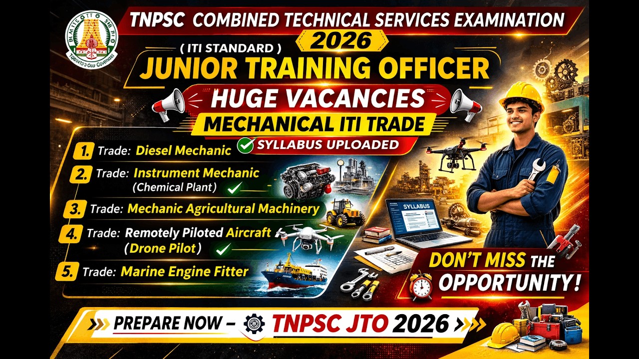 TNPSC Combined Technical Service Exam 2026/ITI Standard Mechanical syllabus updated/JTO exam
