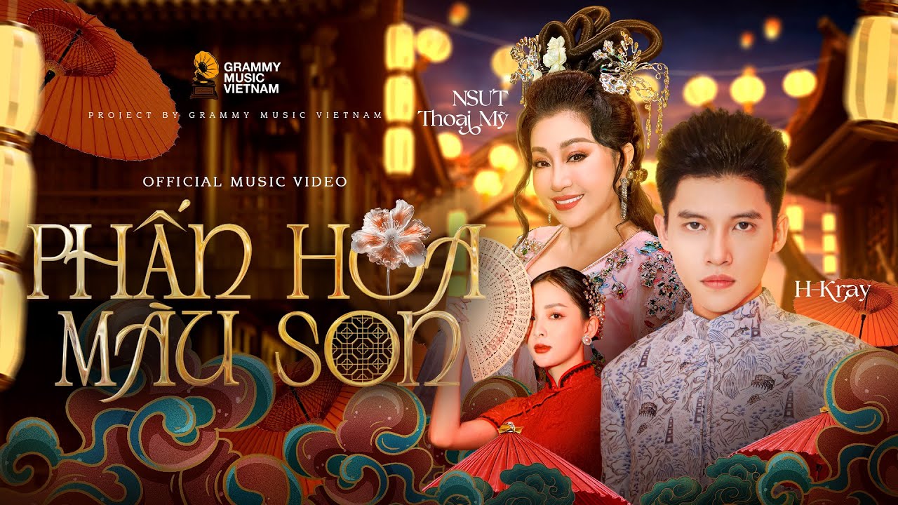 H-KRAY ft NSUT THOẠI MỸ | PHẤN HOA M&Agrave;U SON | Official MV