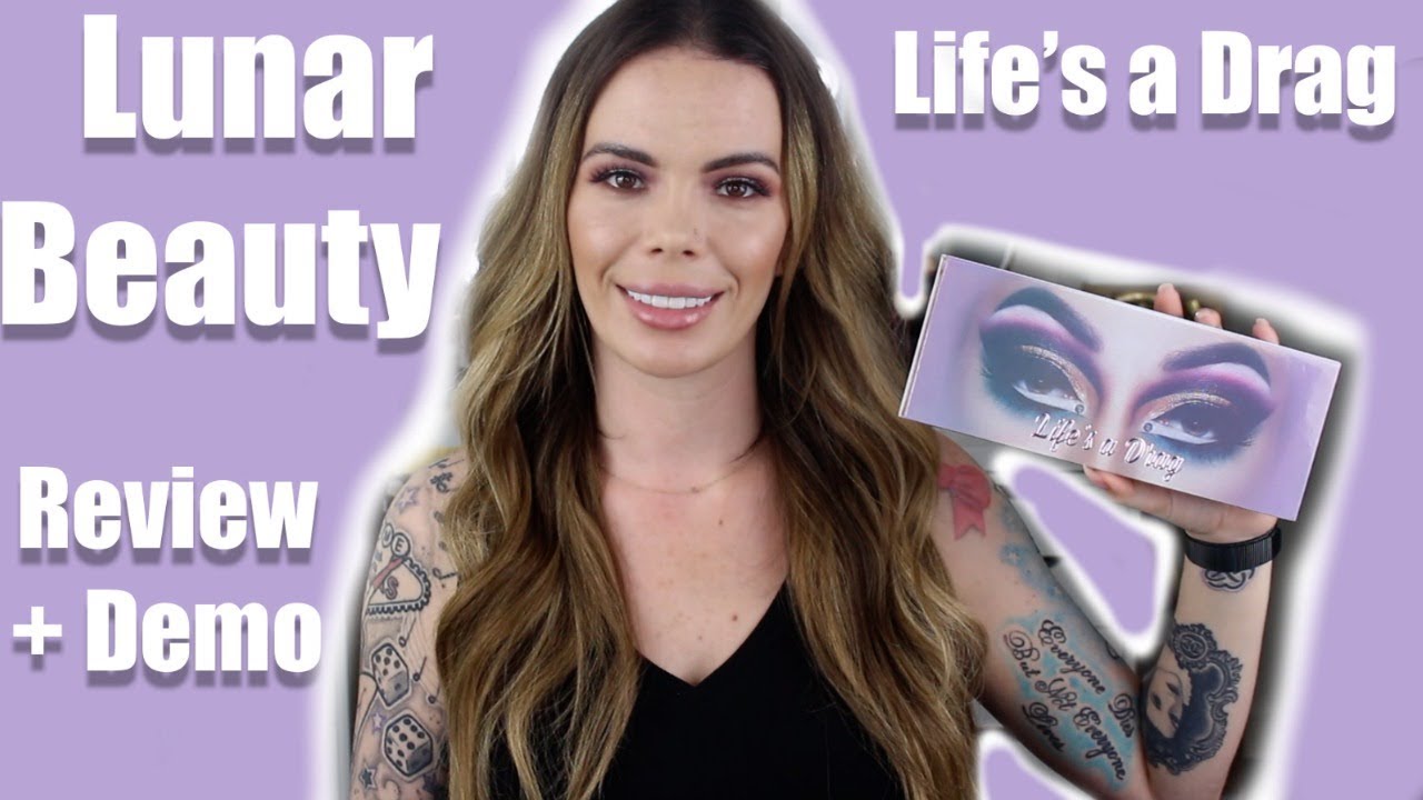 Lunar Beauty | Life's A Drag Review with Demo