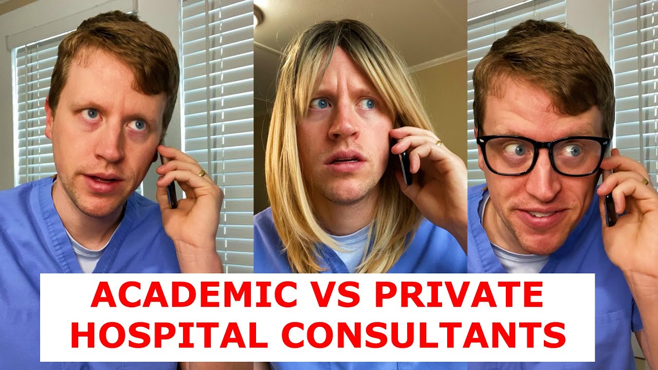 Private vs Academic Hospital Consultants
