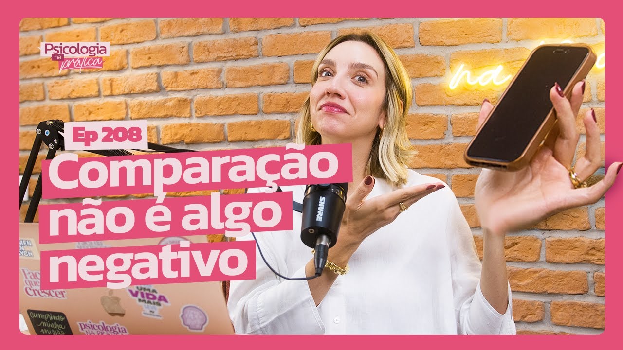 COMO SE COMPARAR DE FORMA SAUD&Aacute;VEL | Psicologia na Pr&aacute;tica