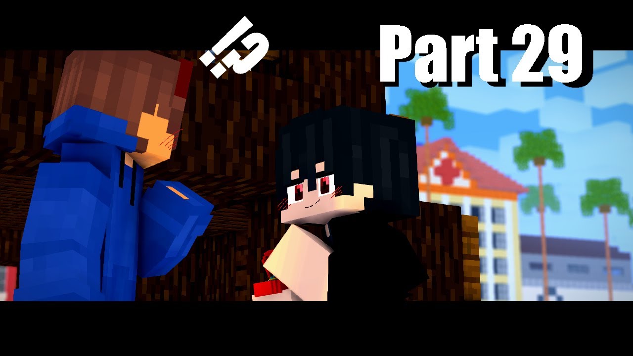 [ Minecraft Animation story boy love ] Part 29