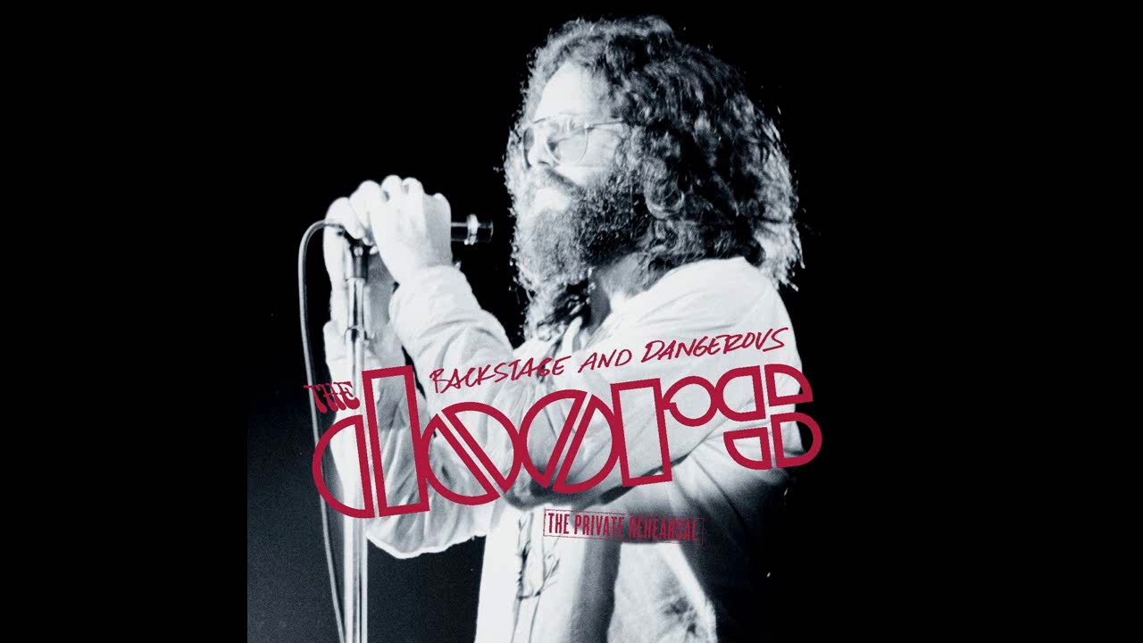 The Doors - Gloria (Backstage and Dangerous: The Private Rehearsal)