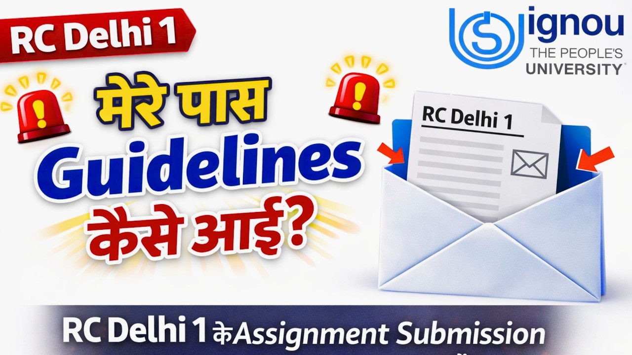 😲 IGNOU ASSIGNMENT SUBMISSION STARTS JUNE 2026 RC DELHI- 1 COMPLETE GUIDELINES | IGNOU JUNE 2026 TEE