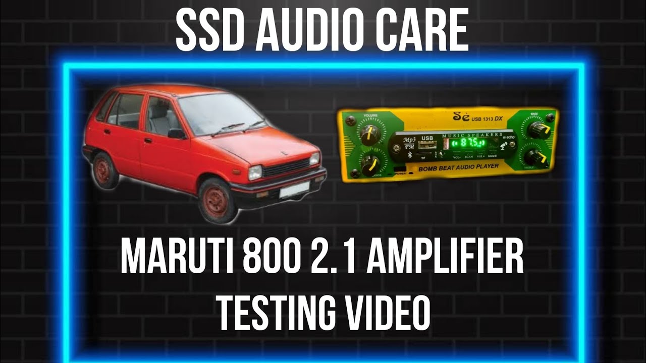 maruti 800 2.1 amplifier full review in Tamil