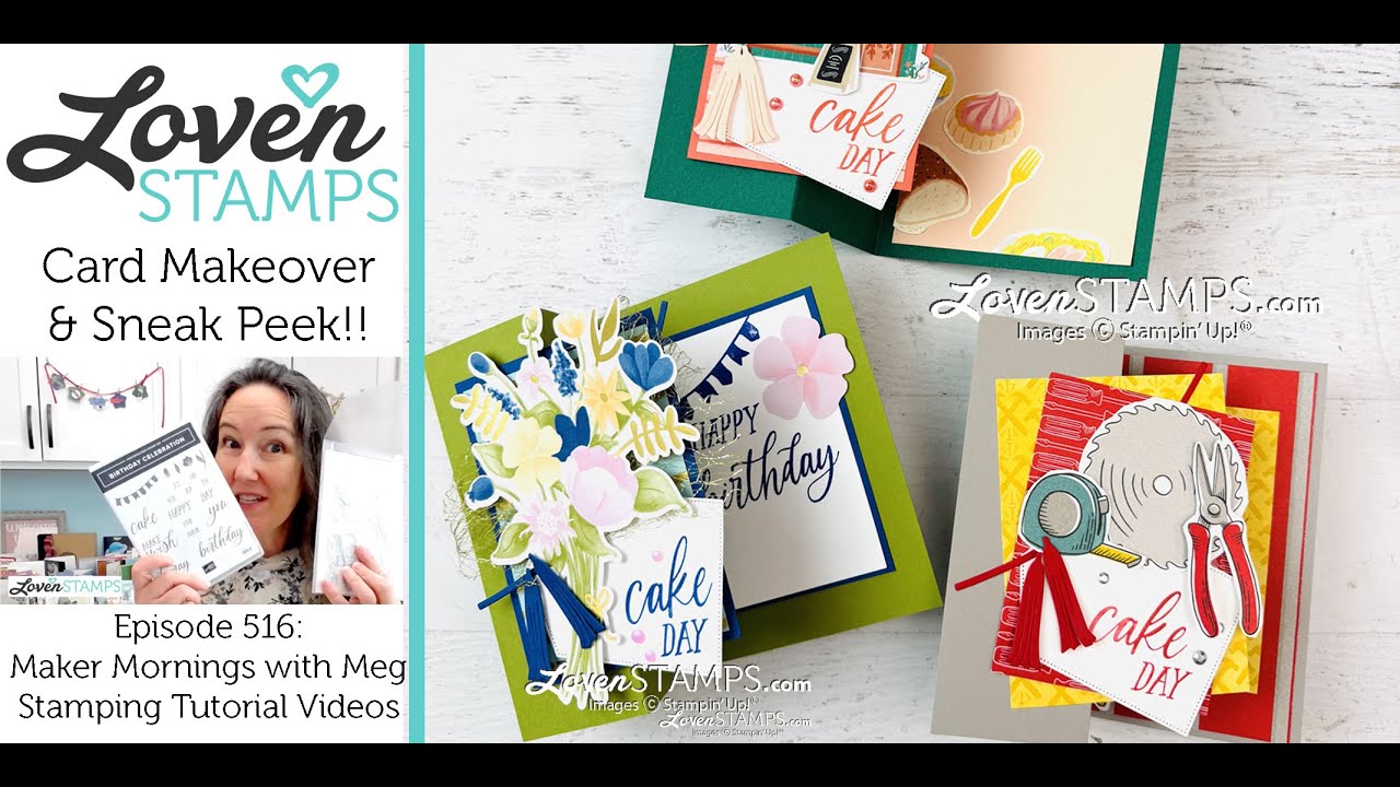 Ep 516: MAKEOVER DAY! Sneak Peek Fun Fold Stampin’ Up!®’s Trusty Toolbox + NEW Wildflower Birthday