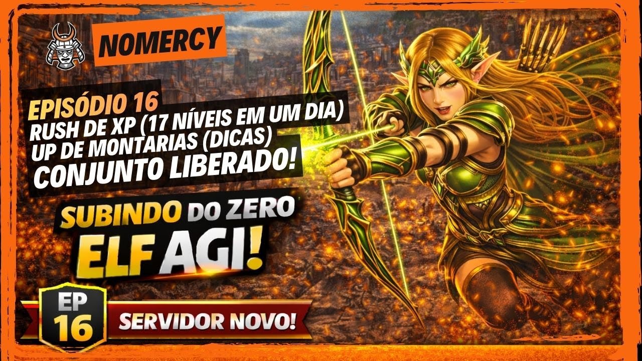 🔥MU DARK EPOCH: 16º EPISÓDIO DA ELF AGI —  RUSH XP | UP DE MONTARIAS | CONJUNTO | ESTRATÉGIAS