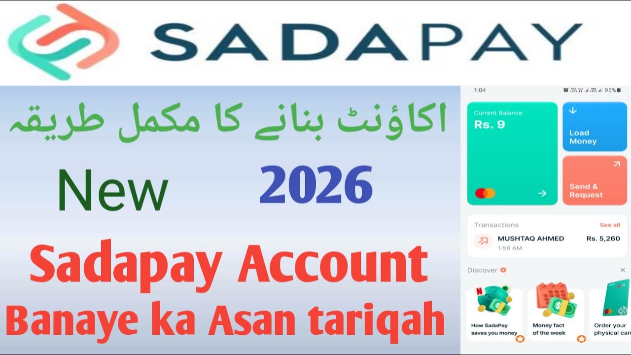 Sadapay accounts banane ka asan tareka | how to create sadapay account in 2026 | complete step-by-st
