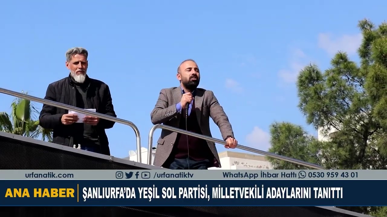 Şanlıurfa&rsquo;da Yeşil Sol Partisi, Milletvekili Adaylarını Tanıttı