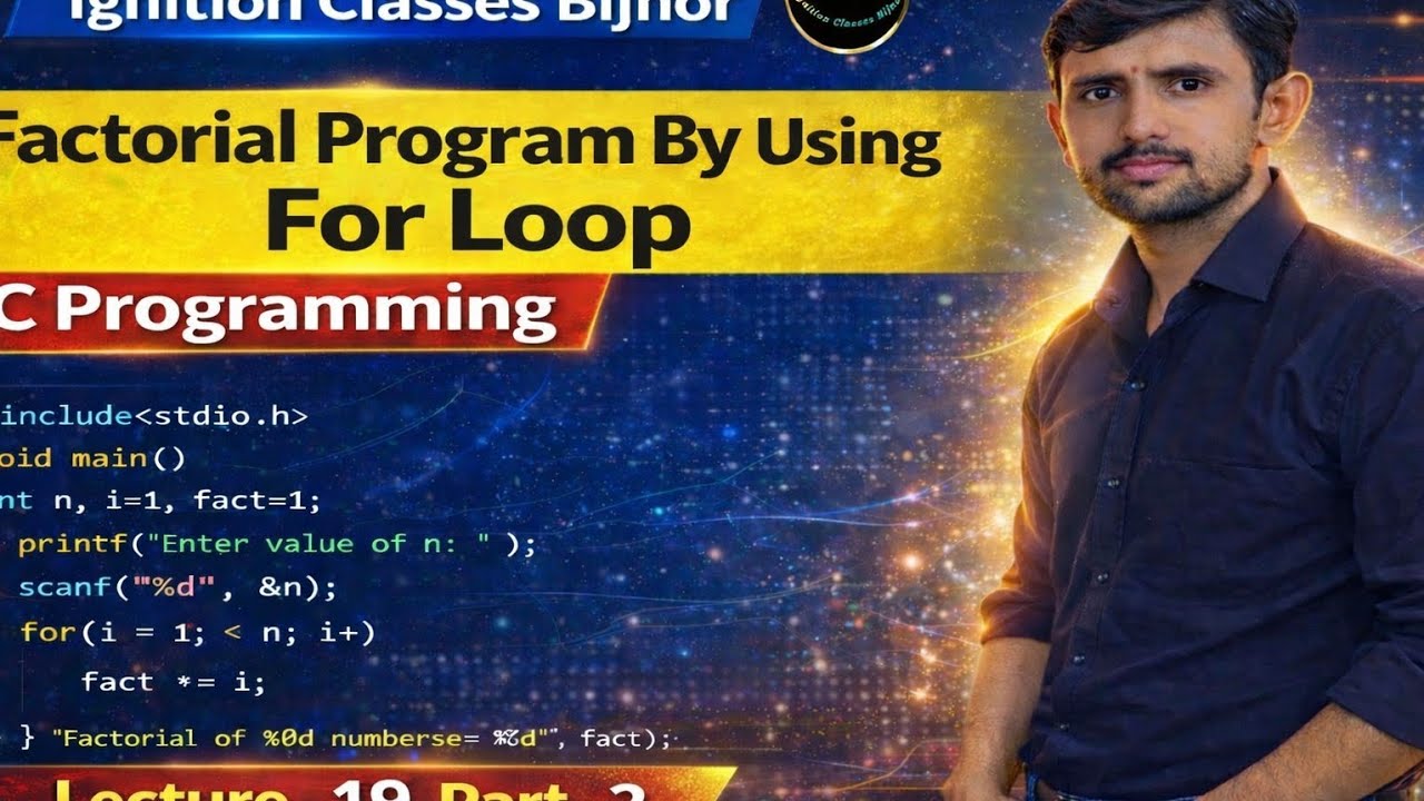 Factorial Program using For Loop (Easy Explanation) Complete Code + Output Explanation|