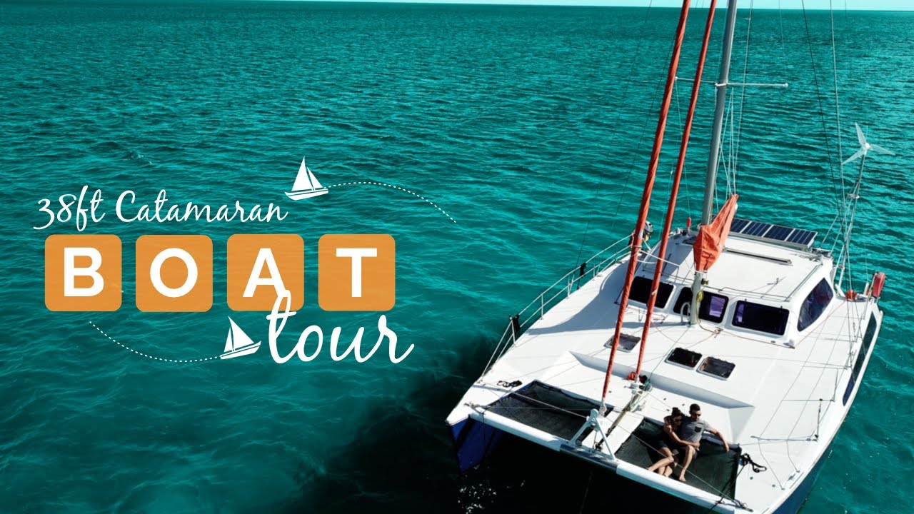 Boat Tour - Visit of our Floating Home (38ft Sailing Catamaran)