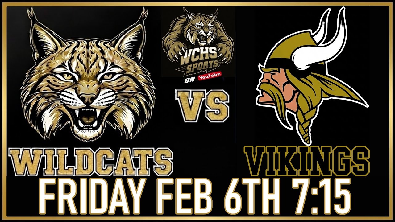 WCHS Wildcats vs Perry County Vikings Friday February 6th 7:15 PM