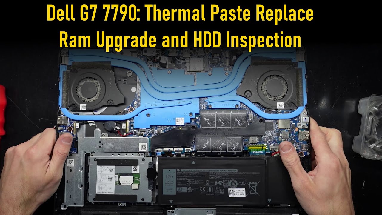 Dell G7 7790 Teardown and Thermal Paste Replacement