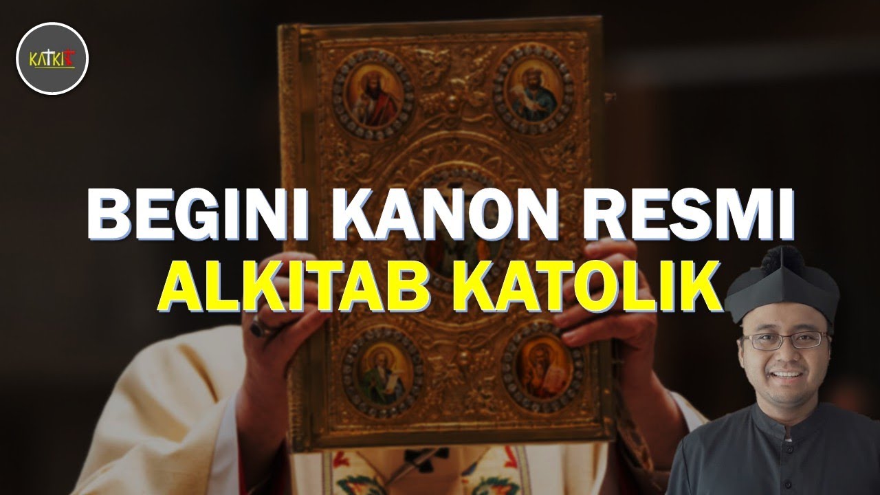 Kanon Resmi Alkitab Katolik [EX]