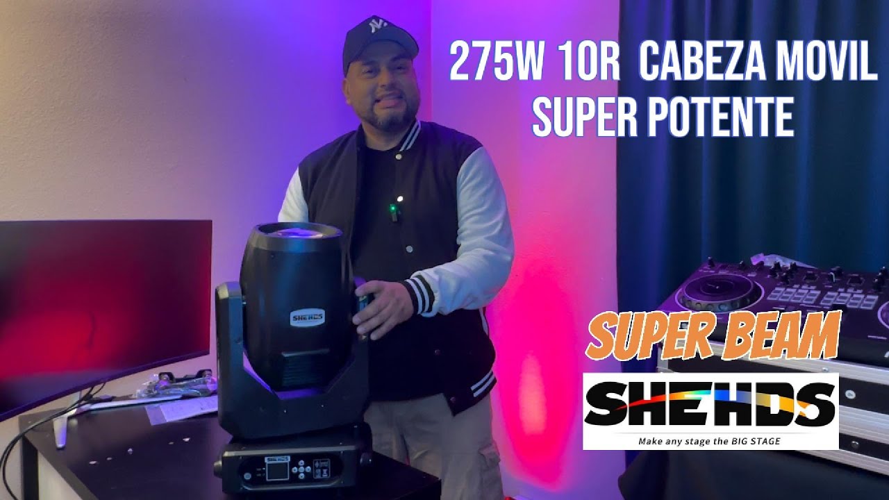275W 10R SUPER BEAM CABEZA MOVIL DE SHEHDS - POTENCIA MAXIMA A UN PRECIO ESPECTACULAR - EN ESPAÑOL
