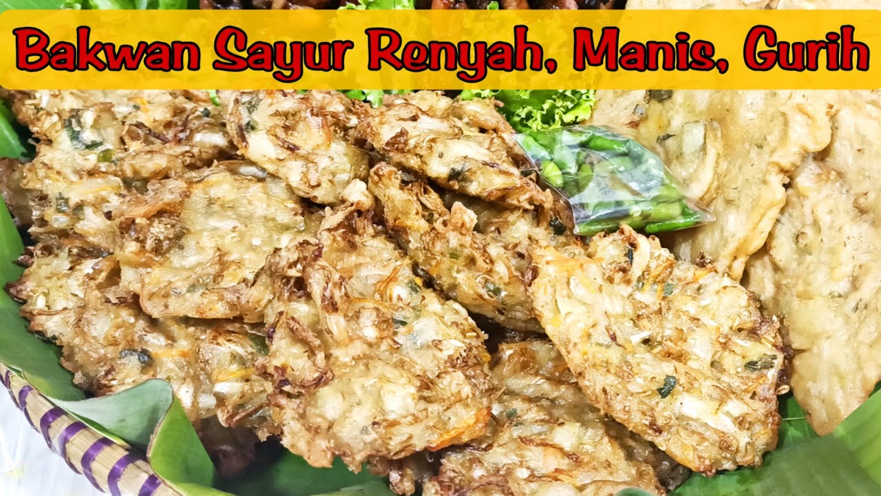 INI DIA ‼️ CARA MEMBUAT BAKWAN SAYUR YANG RENYAH, MANIS DAN GURIH ‼️