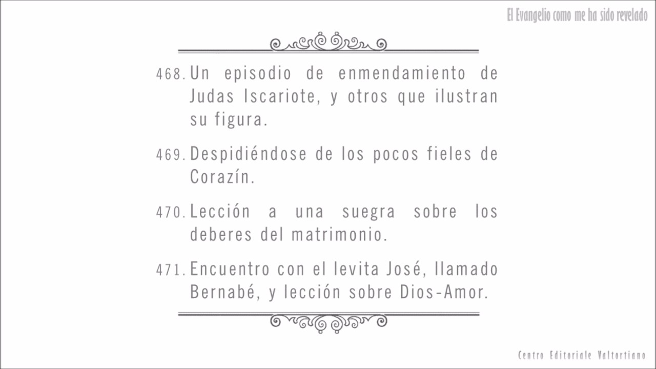 El Evangelio como me ha sido revelado: 468-471