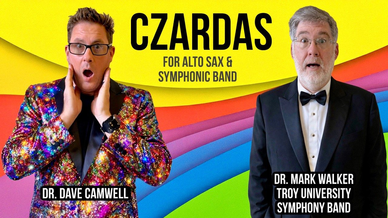 CZARDAS | DAVE CAMWELL & TROY UNIVERSITY SYMPHONY BAND | MARK WALKER | SEUS FESTIVAL 2026