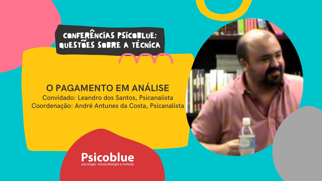 Conferência Psicoblue | O Pagamento em Análise