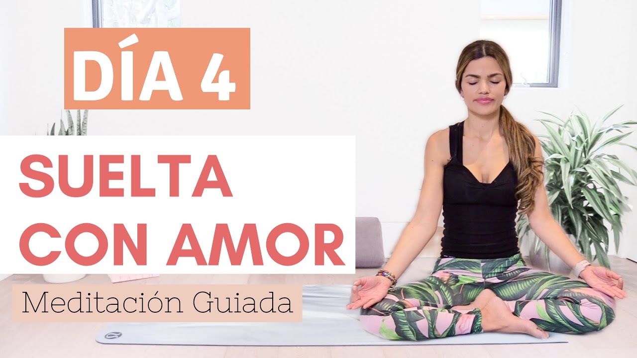 SUELTA CON AMOR | Meditación guiada | Calma tu ansiedad