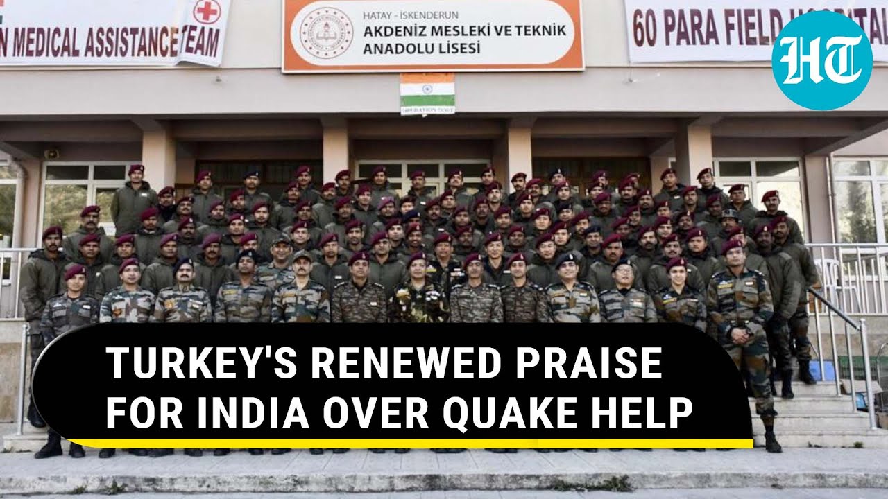 Erdogan Govt lauds India again; Turkey says, 'Thank You' for help after earthquake