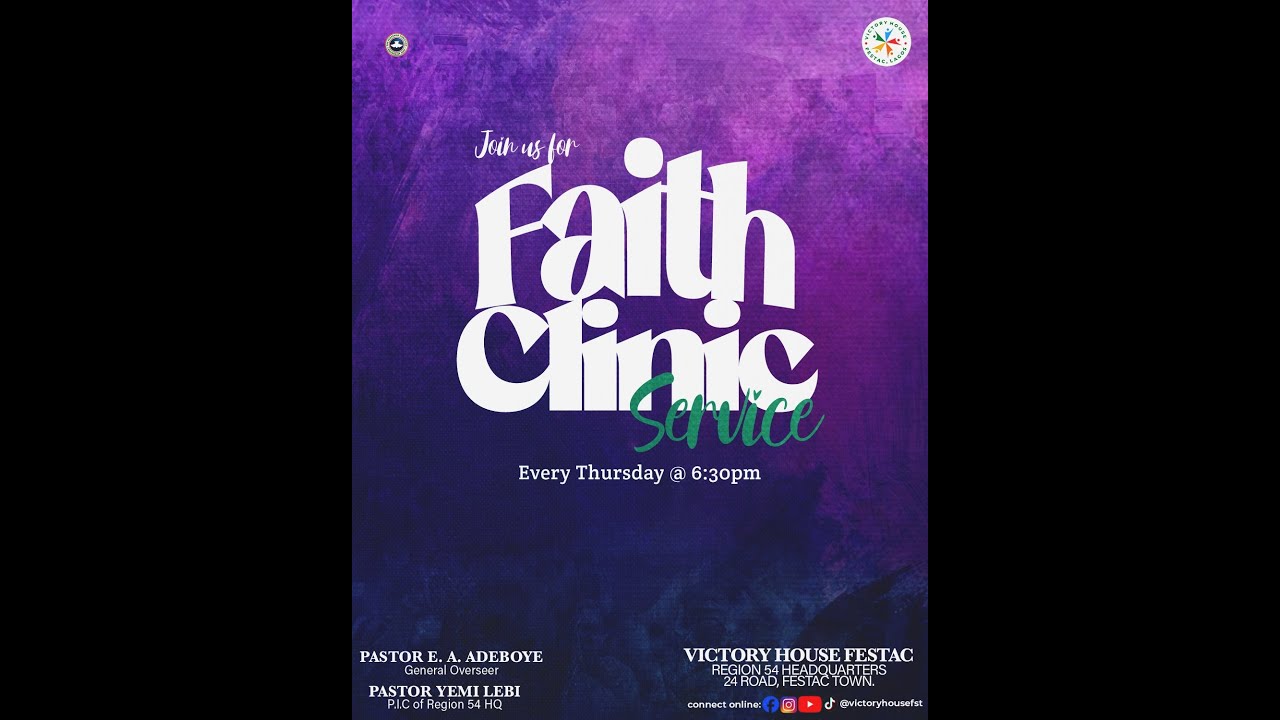 🔥 FAITH CLINIC 🔥| RCCG VICTORY HOUSE FESTAC | 22ND JANUARY 2026