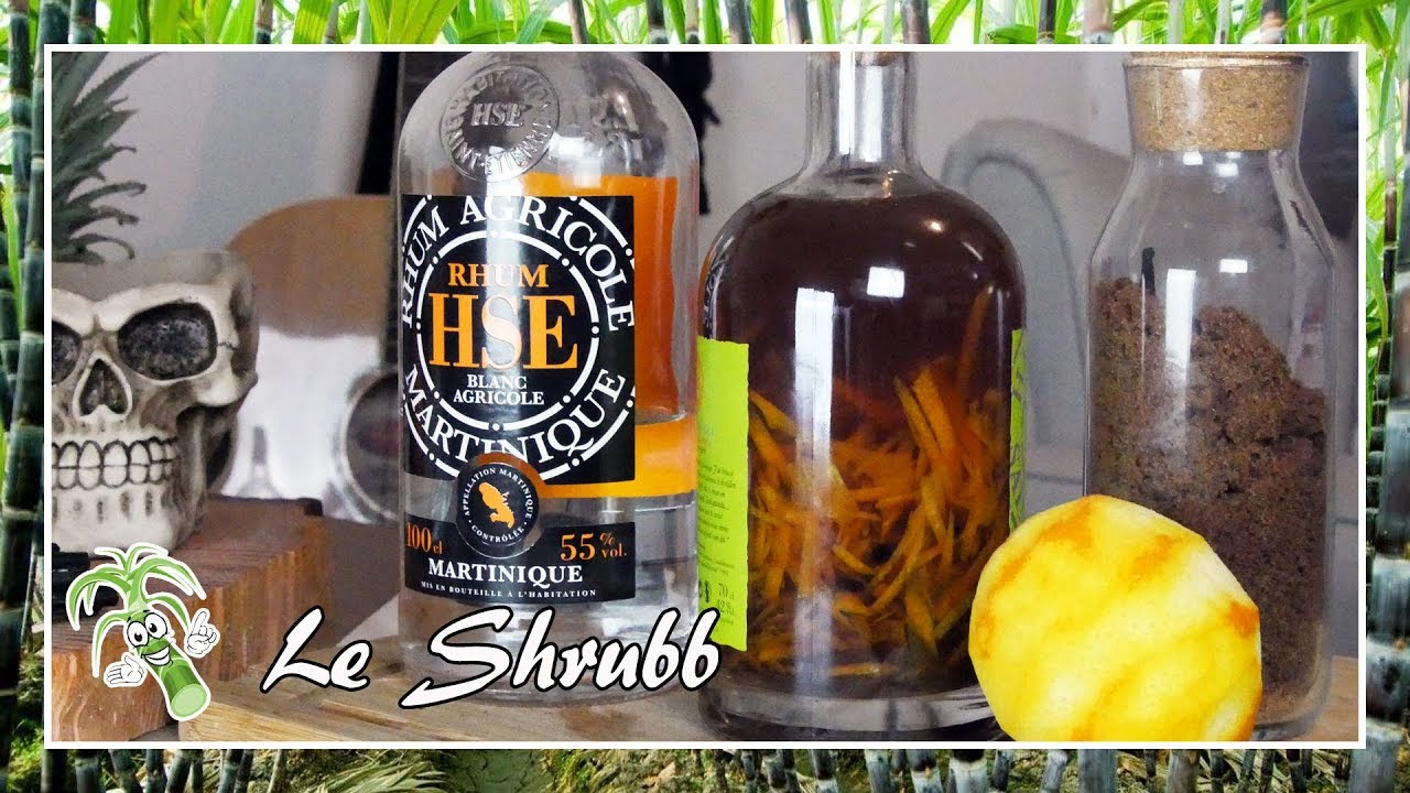 Le Shrubb - Rhum arrangé #15