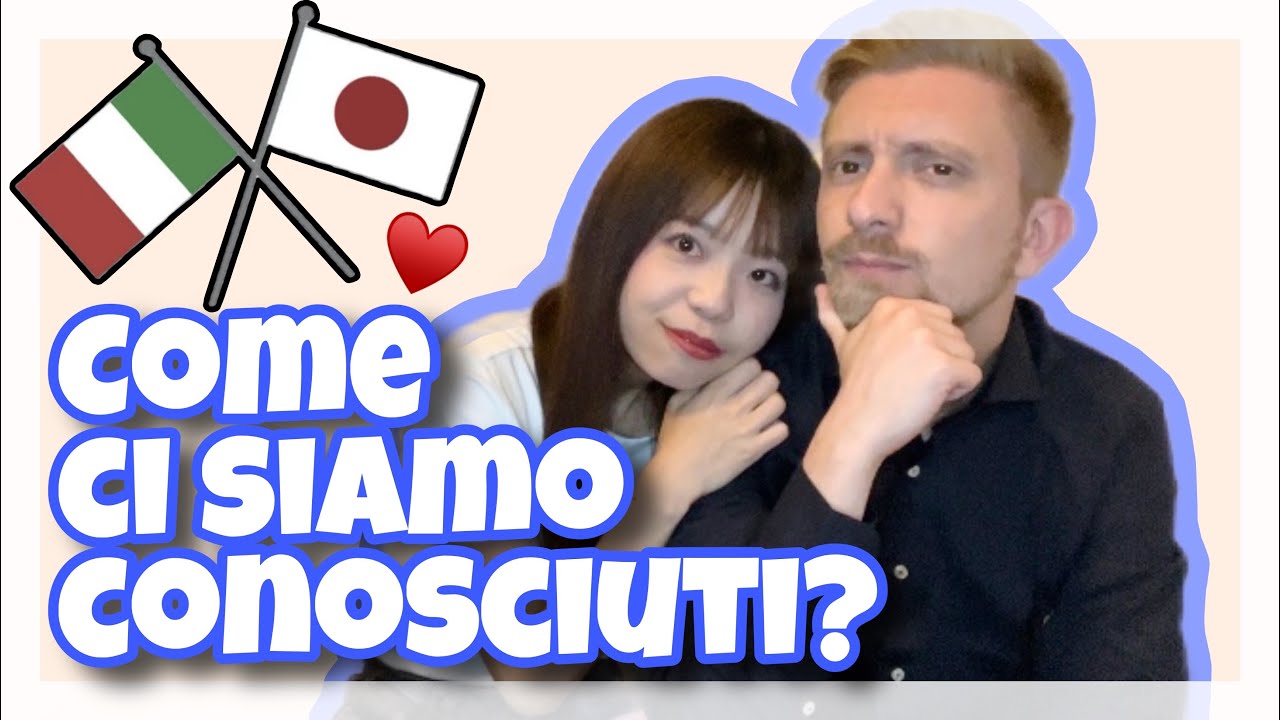 La NOSTRA STORIA d’amore tra Italia e Giappone 🇮🇹🇯🇵 | Come ci siamo conosciuti ❤️