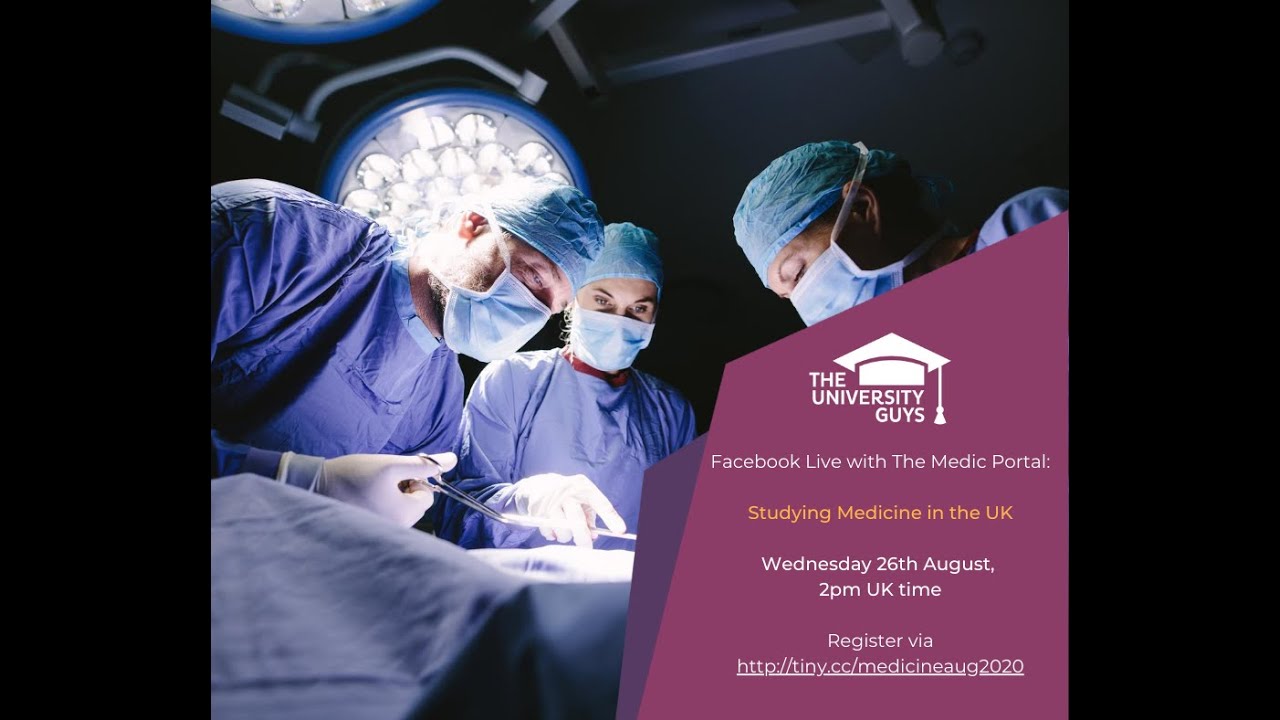 Webinar on UK Medical Schools, with The Medic Portal