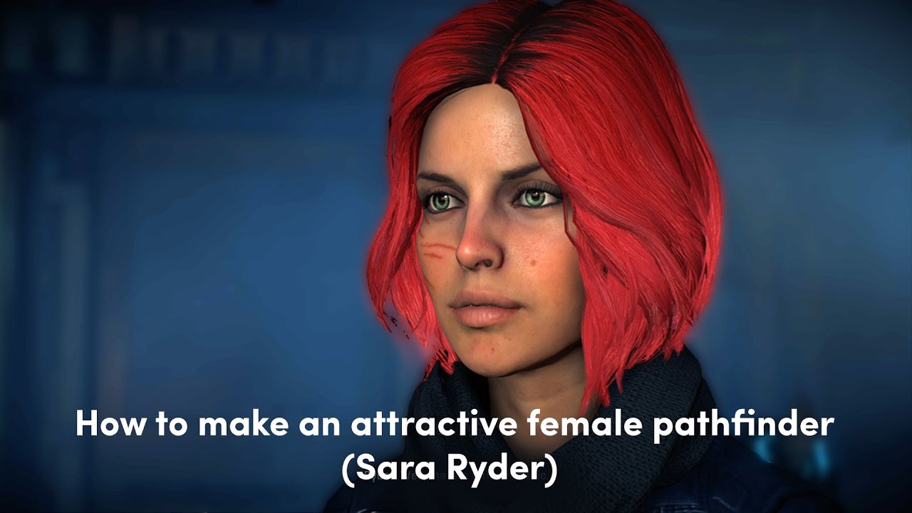 Mass Effect Andromeda — Как создать привлекательную героиню-первопроходца Сару Райдер