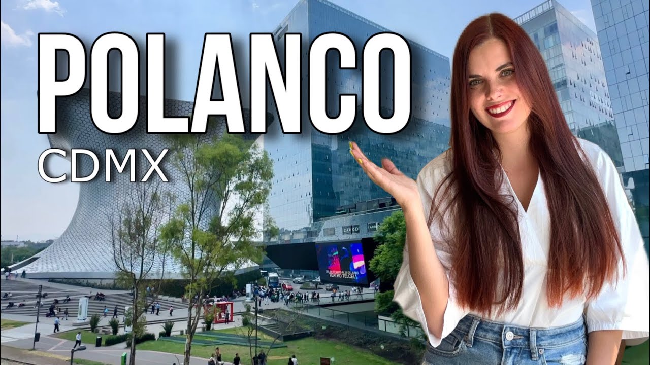 POLANCO, La colonia MÁS LUJOSA de la CIUDAD DE MÉXICO | Que hacer  | CDMX