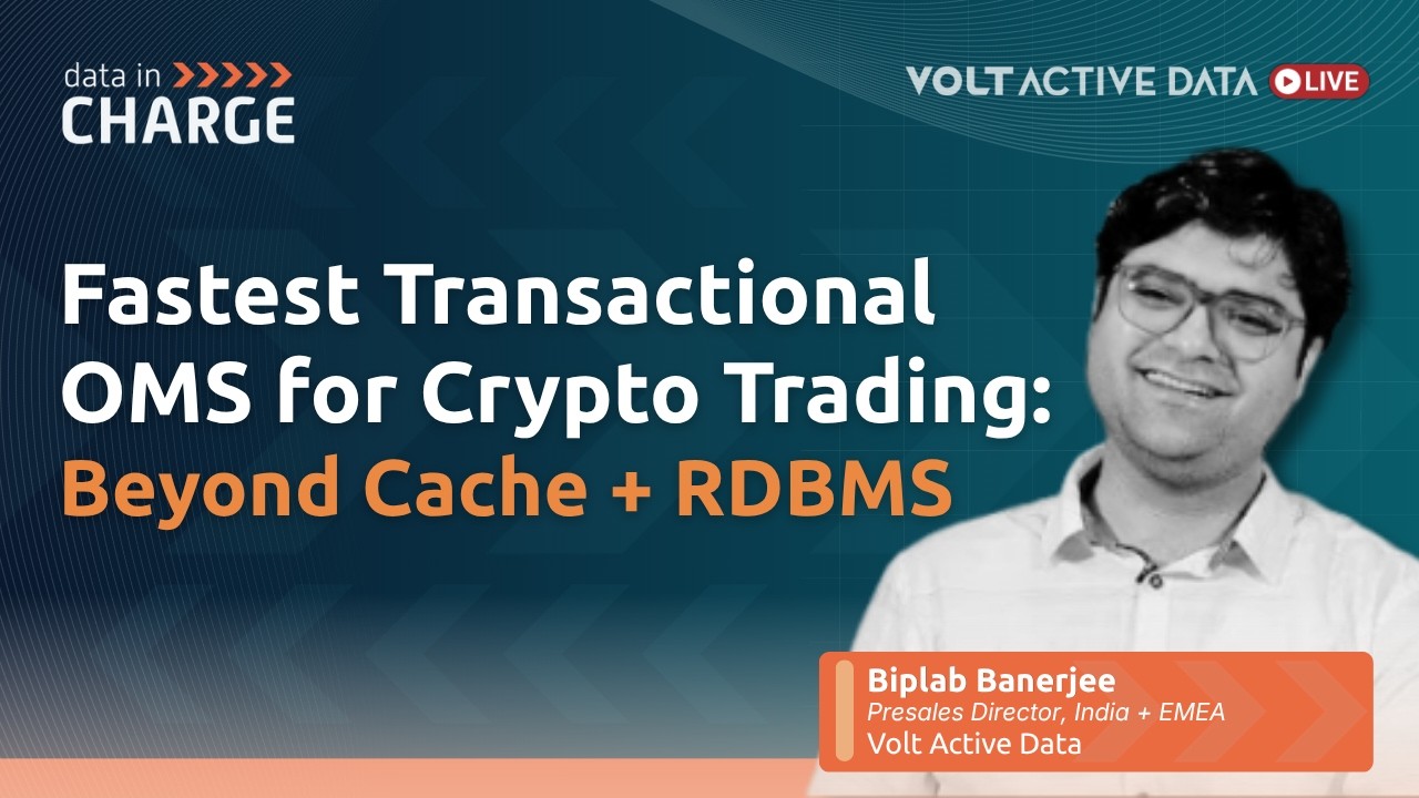 Why Cache + RDBMS Fails for Crypto OMS at Scale | Data in Charge