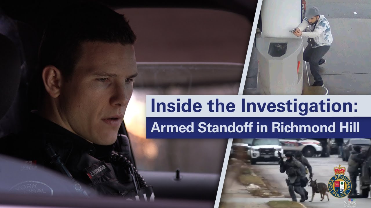 Inside the Investigation: Armed Standoff in Richmond Hill