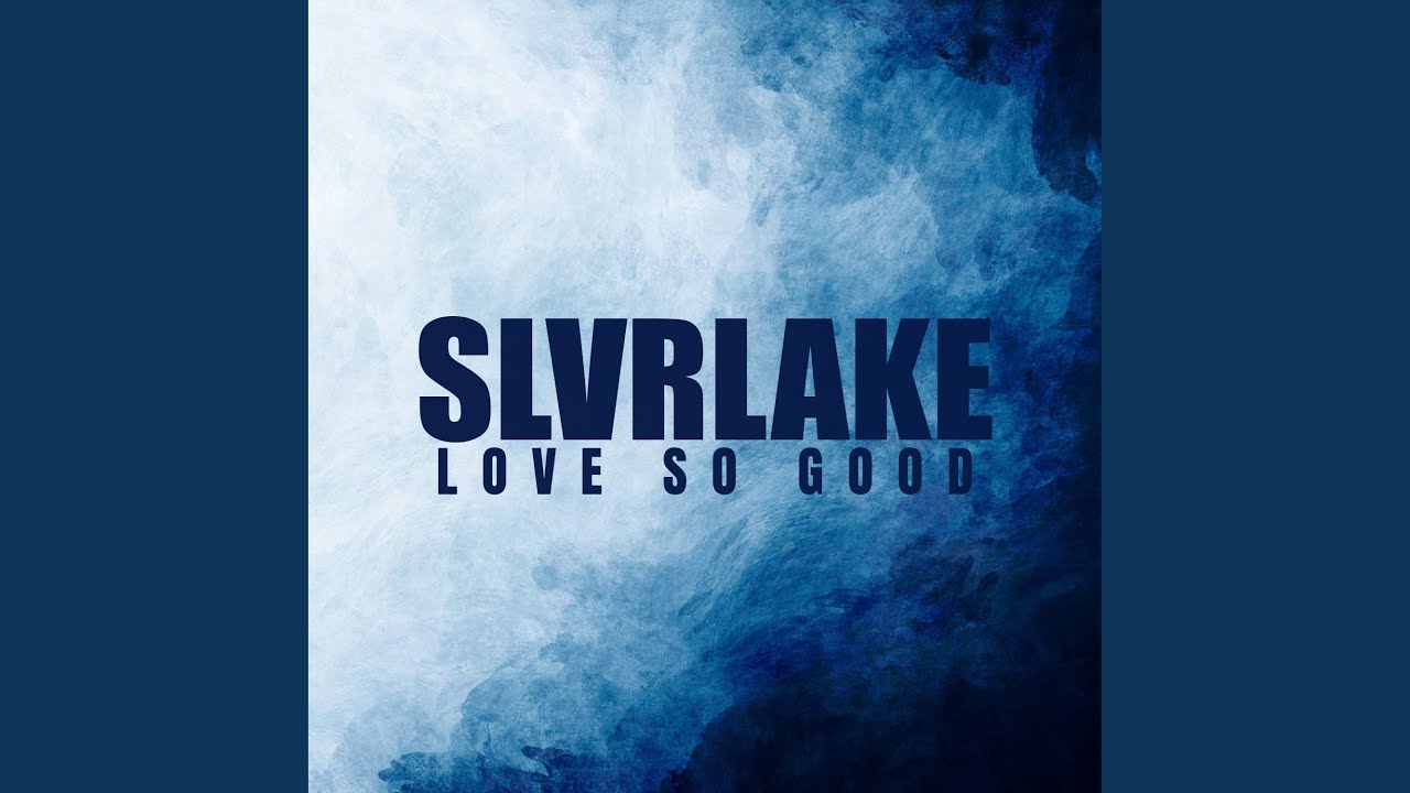 Love So Good