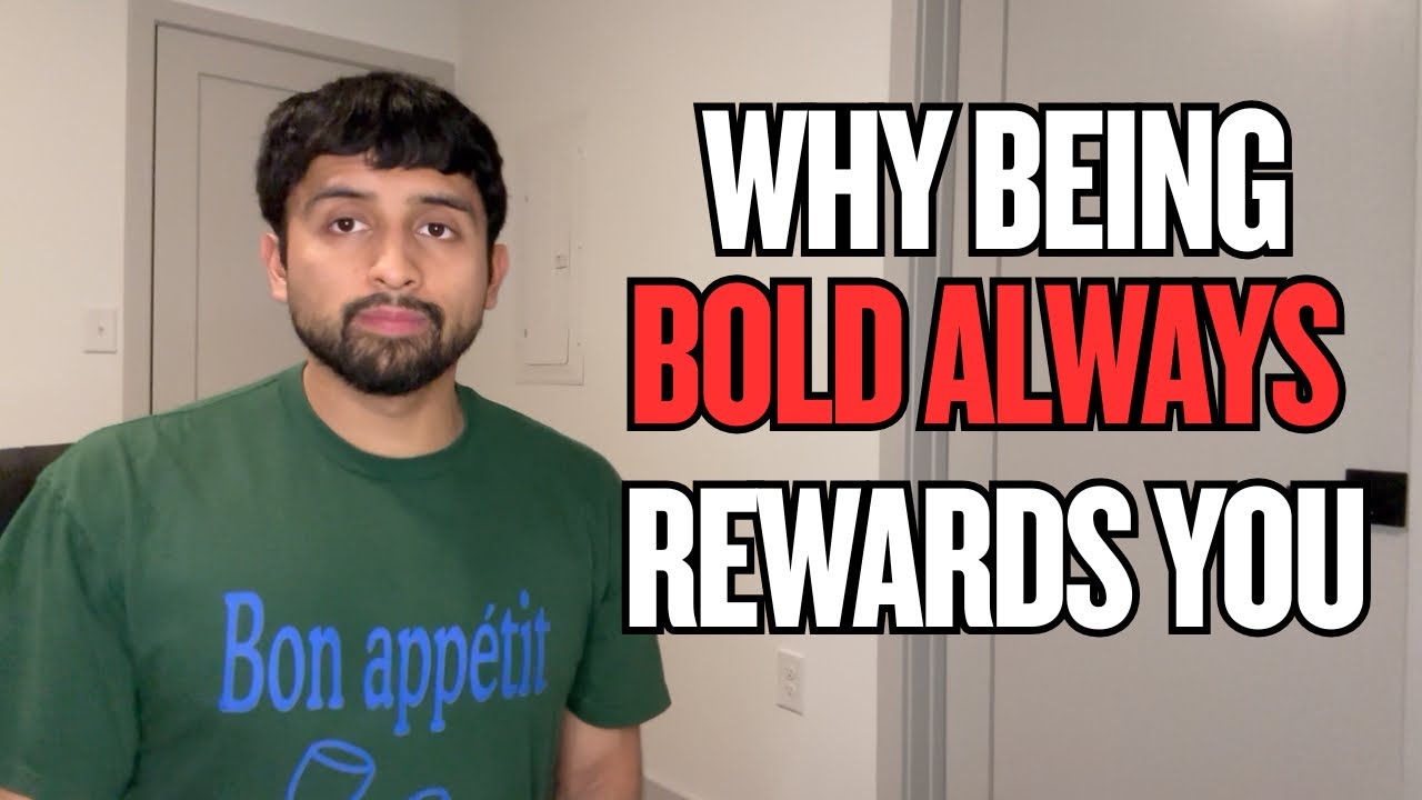 The Power And Laws Of Being Bold