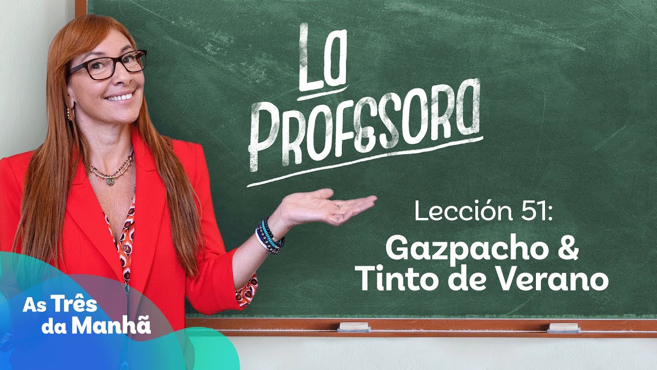 Gazpacho & Tinto de Verano - La Profesora