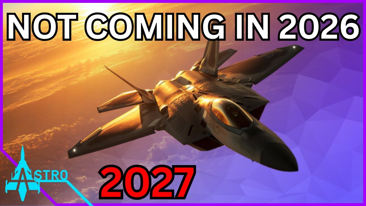 BAD News For Gen 5 Aircraft - They Are NOT Coming In 2026