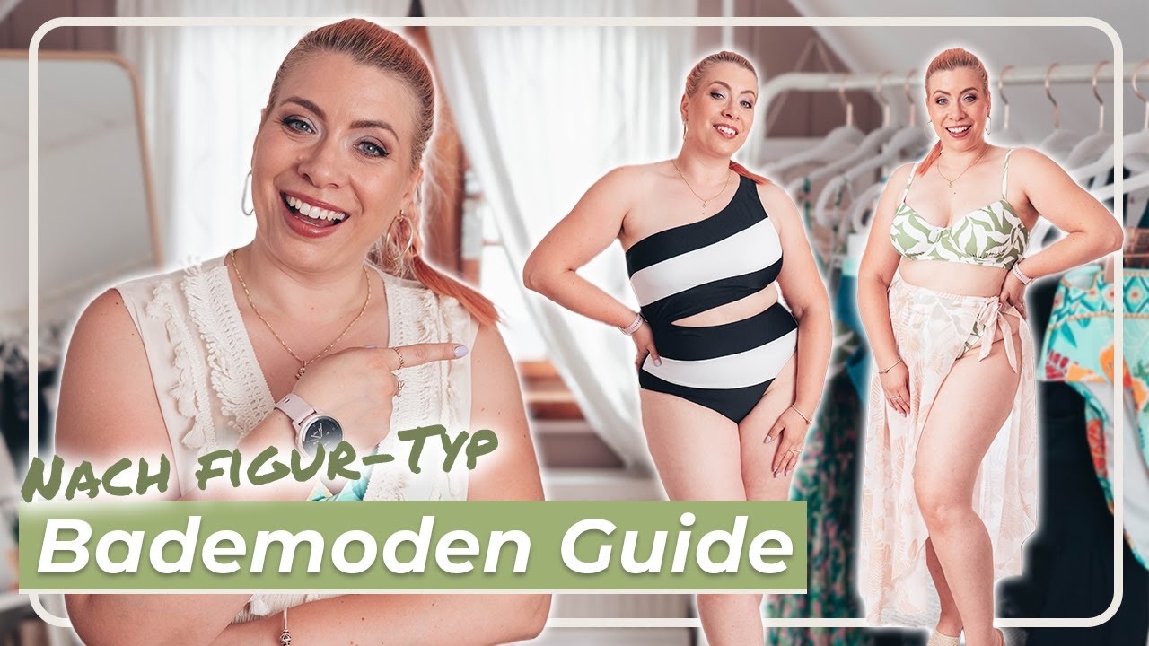 Bademoden Guide 2024 👙 Welchem Figurtyp steht welcher Bikini oder Badeanzug?