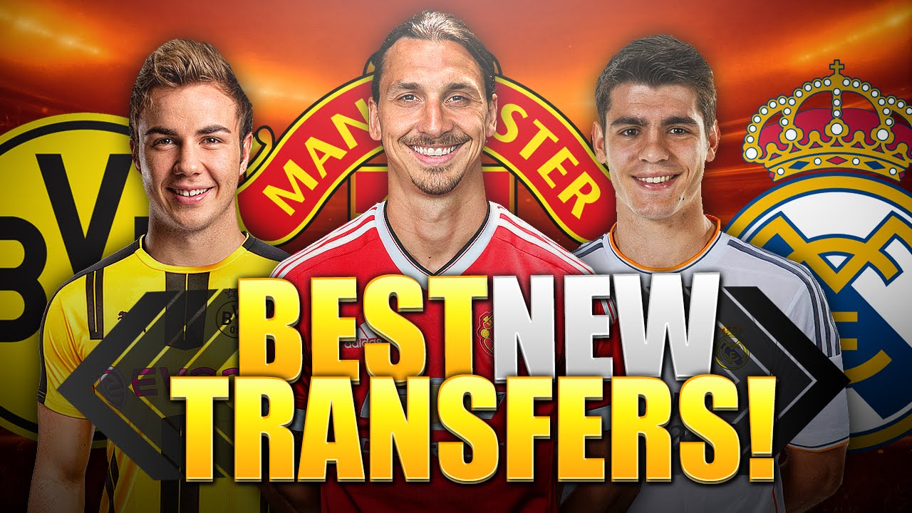 BEST NEW TRANSFERS!