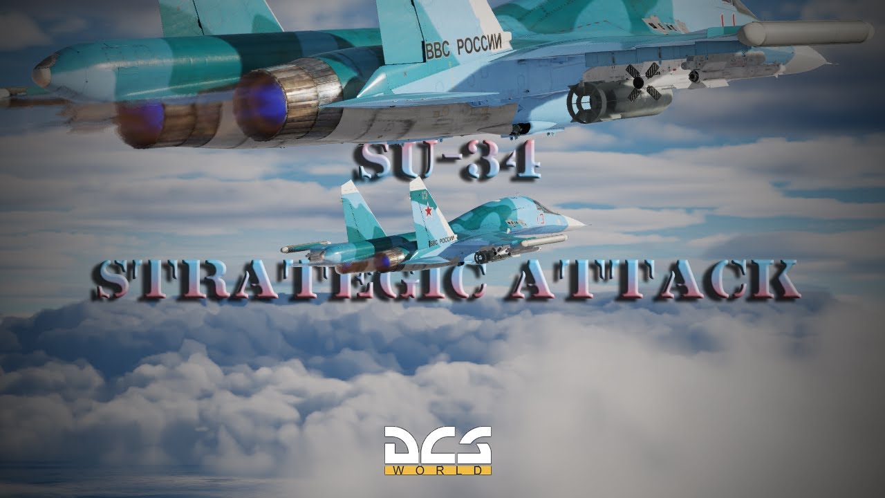 SU-34 Attack - DCS | Cinematic
