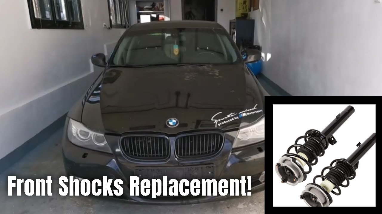 BMW E90 3 SERIES FRONT SHOCK ABSORBERS REPLACEMENT!