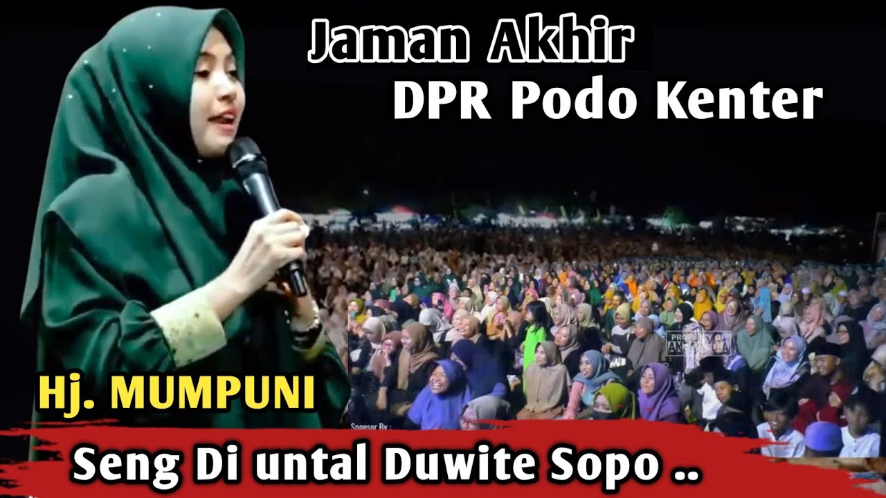 HJ. MUMPUNI HANDAYAYEKTI TERBARU ‼️ PEMPIN OJO NGAPUSI RAKYATE | PENGAJIAN LUCU 2025