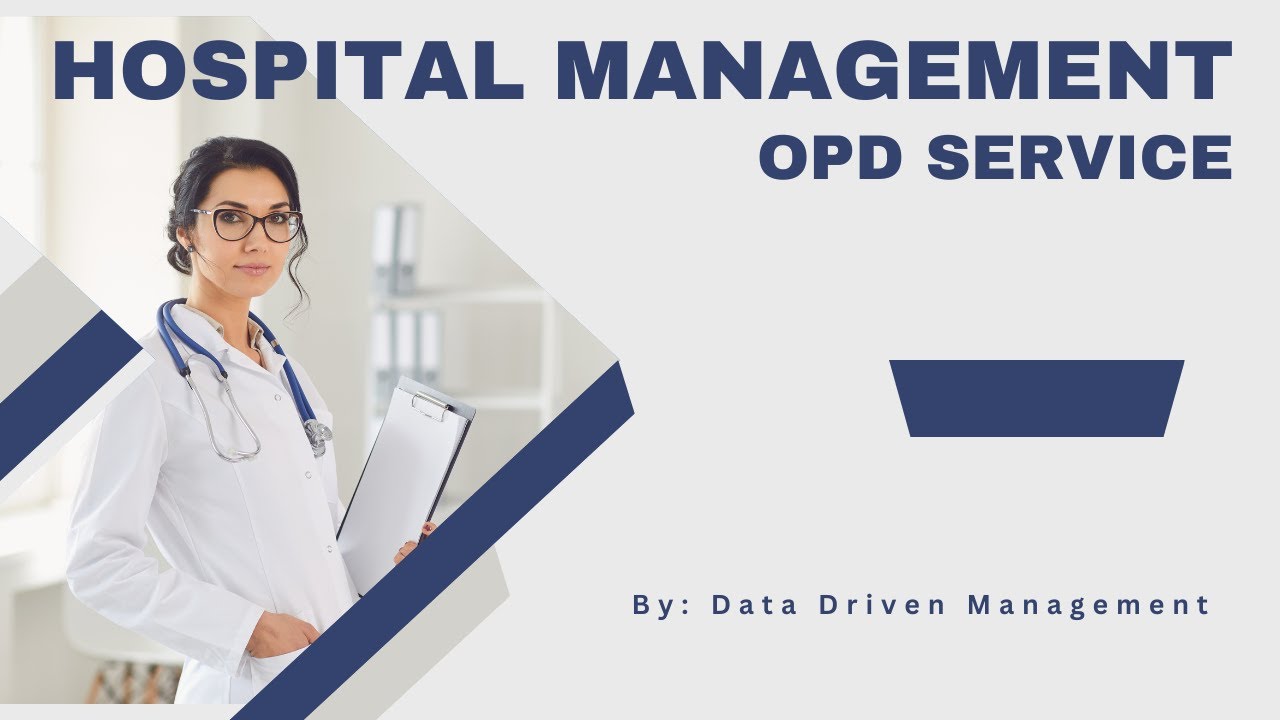 OPD Service | Hospital Management