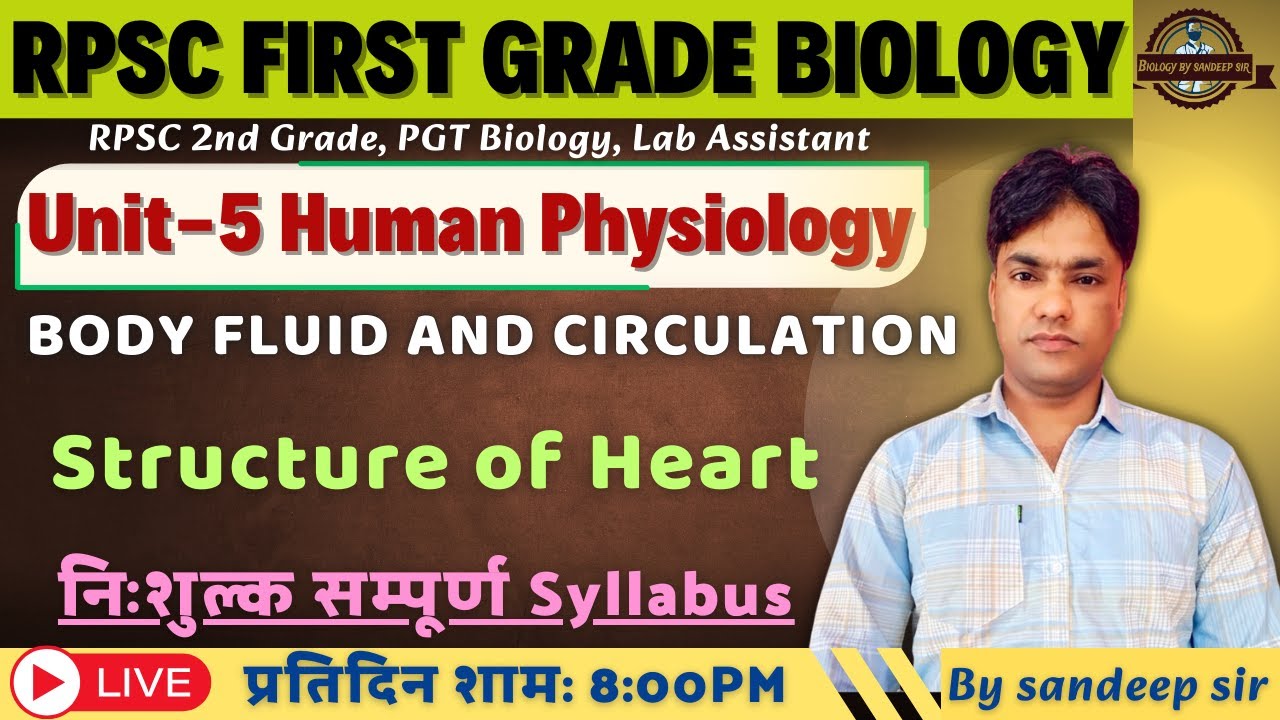RPSC 1st Grade Biology 2025 | UNIT - V | Human Physiology | Human Circulatory system part - 1