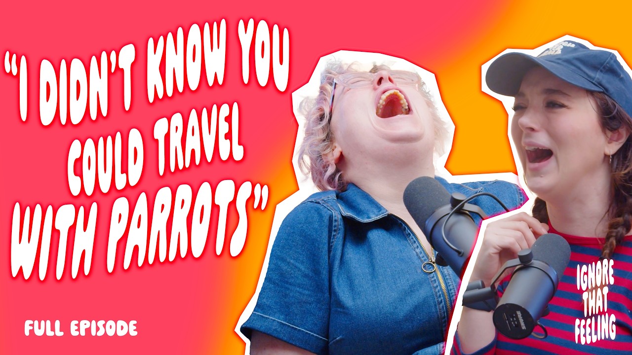 Dads, parrot people and crying in public | Ignore That Feeling with Fern Brady and Alison Spittle