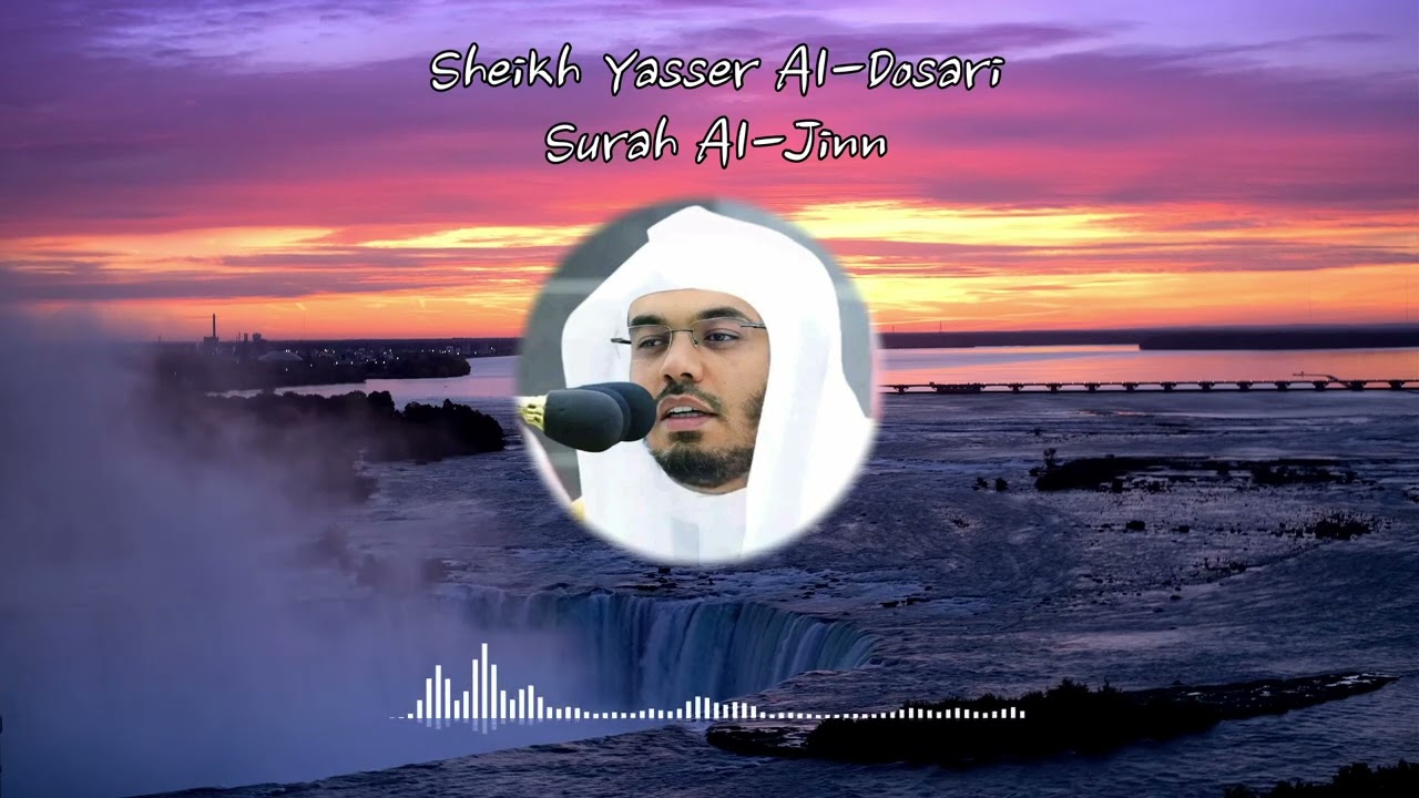 Non-Stop No Ads Quran Recitation | Surah Al-Jinn | 3 Hours Repeat - Sheikh Yasser Al Dosari