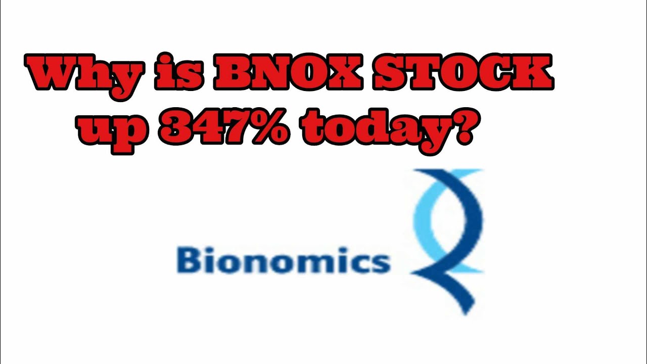Why Is Bionomics (BNOX) Stock Up 347% Today?