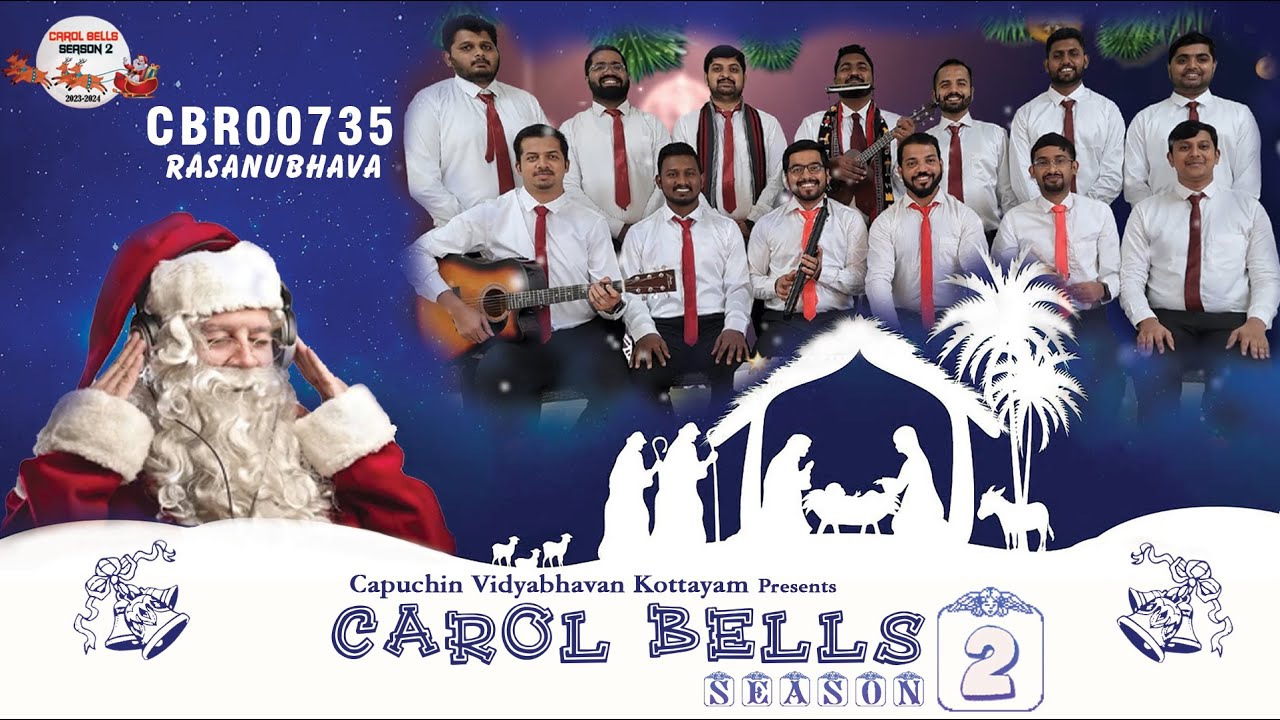 All Come All Ye Faithful | Christmas Carol Fusion | Carol Bells Season 2 | CBR00735 | RASANUBHAVA