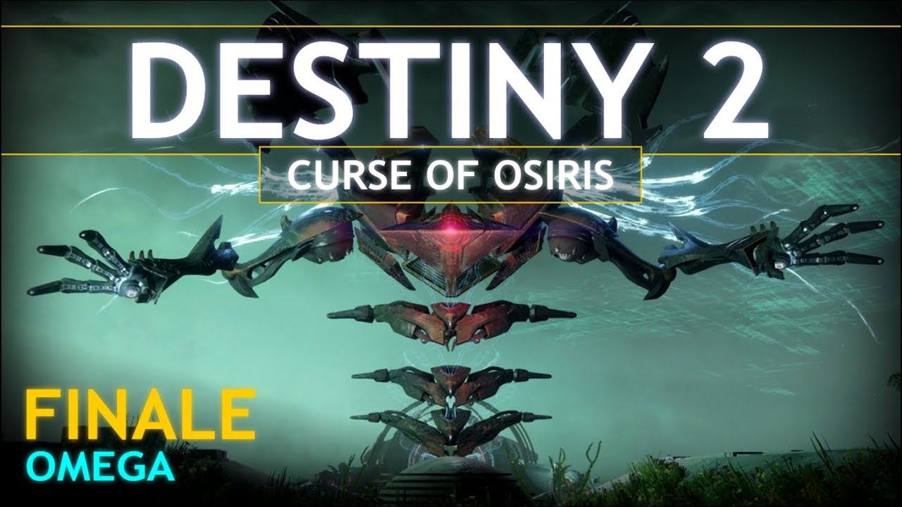 Omega | Destiny 2 - Curse of Osiris - FINALE